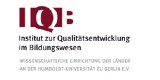Institut zur Qualitätsentwicklung im Bildungswesen -Wissenschaftliche Einrichtung der Länder an der Humboldt-Universität zu Berlin e.V.